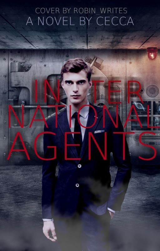 INTERNATIONAL AGENTS #Wattys2017 by southampton23