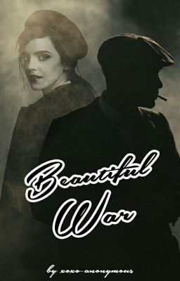 Beautiful War {Peaky Blinders} cover