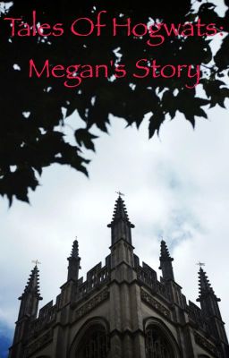 The Tales of Hogwarts: Megan's Story cover