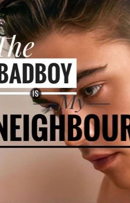 The Bad Boy Is My Neighbor  cover