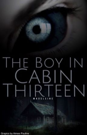 The Boy in Cabin Thirteen by Harvie_good