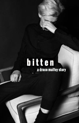 Bitten  (a draco malfoy story) cover