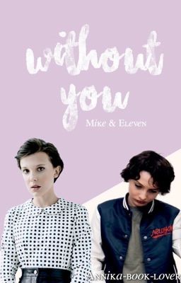 Without You //Mileven cover