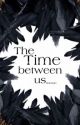 The Time between us by rinmian