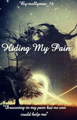 Hiding My Pain (Completed) cover