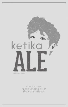 Ketika Ale by sealapses