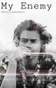 My Enemy (A Harry Styles Fanfiction) by Caitlin_R_Askew