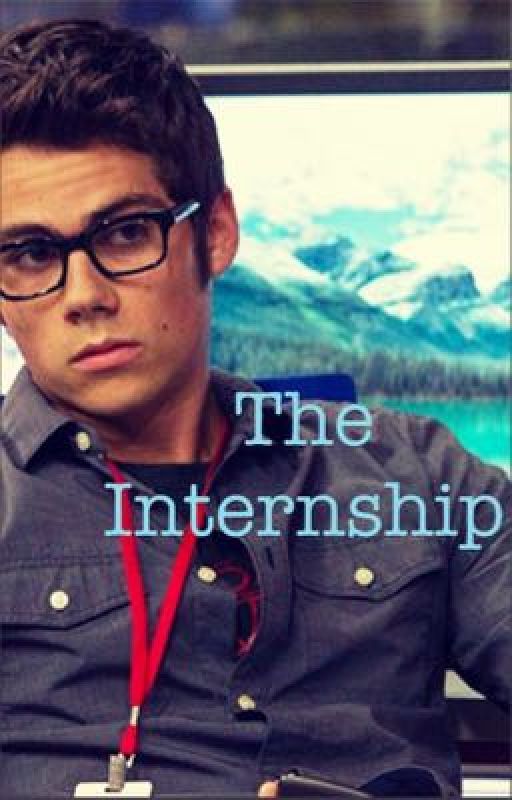 The Internship by foundsomebodyelse