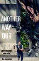 Another way out. [ Owen Grady x Reader ] (Vol. 1) [COMPLETE] by Alcauter_