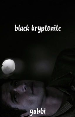 Black Kryptonite ✕ Kara Danvers[1] cover