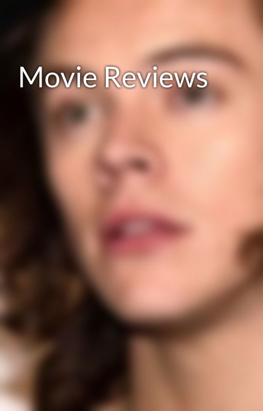 Movie Reviews by getlarried