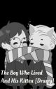 The Boy Who Lived And His Kitten {Drarry} by UniKitty321