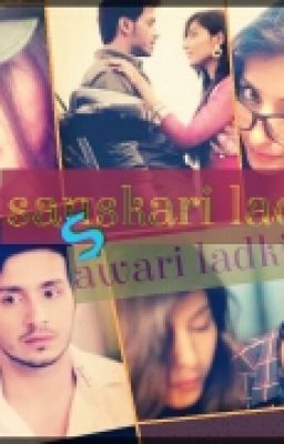 sansakari ladka & awari ladki✔{done} cover