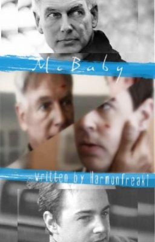 NCIS: McBaby by HarmonFreak