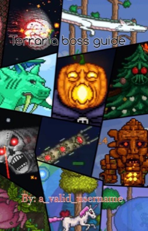 Terraria Boss Guide by A_Valid_Username