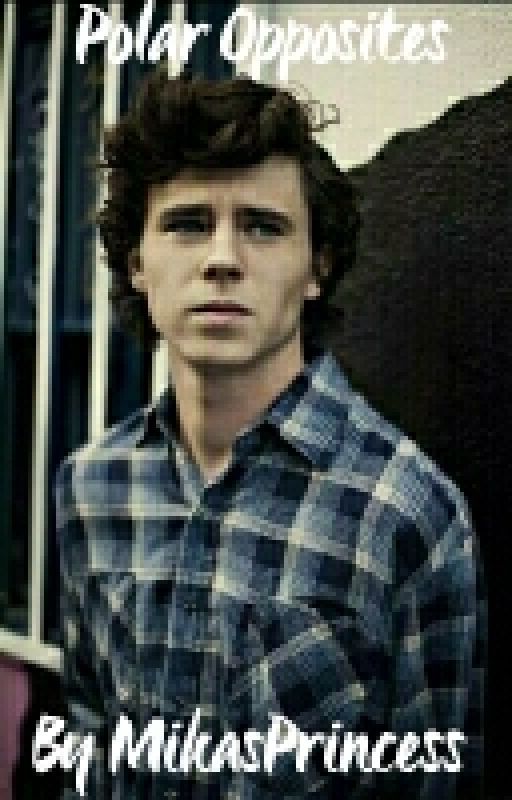 Polar Opposites (A Charlie McDermott Fanfic) by McDermottsAngel