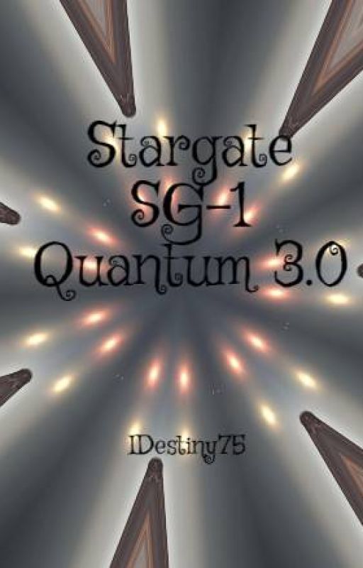 Stargate SG-1 Quantum 3.0 by IDestiny75