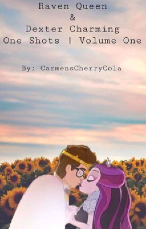 Raven Queen and Dexter Charming One Shots : Volume One by carmenscherrycola