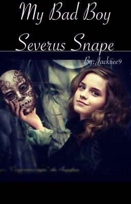 My Bad Boy Severus Snape cover