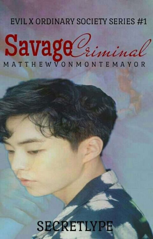 EXOS#1: A Savage Criminal #YourChoiceAwards2017 by secretlype