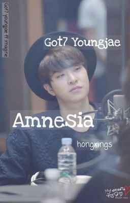 Amnesia ||Youngjae GOT7 FF|| cover