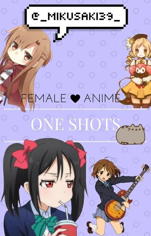 One Shots Fem! Anime Characters X Reader by _Mikusaki39_