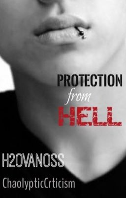 Protection From Hell (H2OVanoss FanFic)[COMPLETED] cover