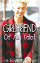 Rap Monster | Love Story《Girlfriend Of An Idol》 by XxRAKENxX