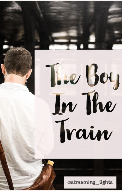 The Boy In The Train by streaming_lights