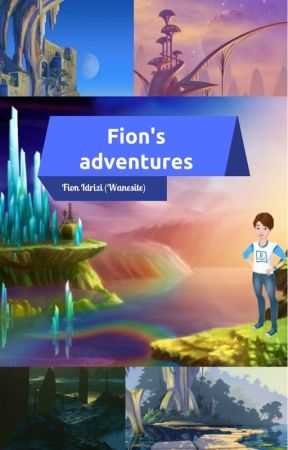 (EDITING IN PROGRESS) Fion's adventures by Wanesite