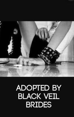 Adopted by Black Veil Brides {BVB, PTV, SWS} cover