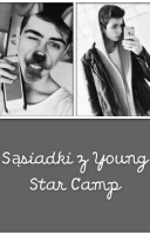 Sąsiadki z Young Star Camp by AgataandMartawriter