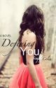 Defining You by SimplyCelia