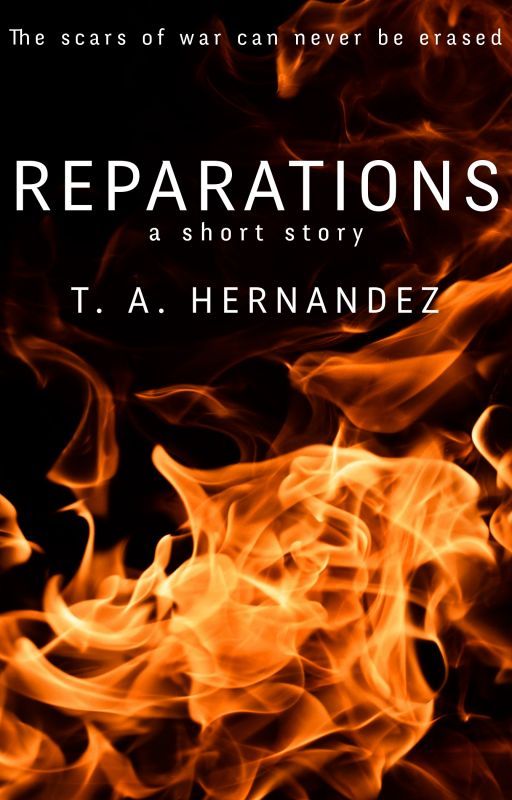 Reparations by TAHernandez5