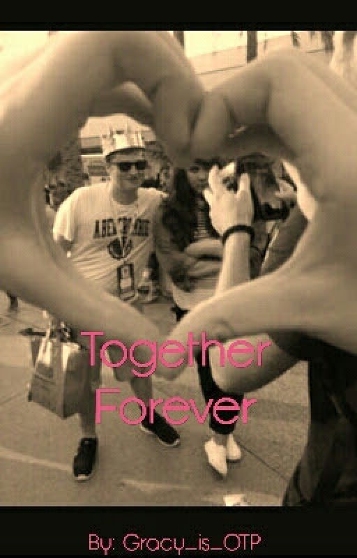 Together Forever {A Gracy Fanfic} by hsmtmts_imagine