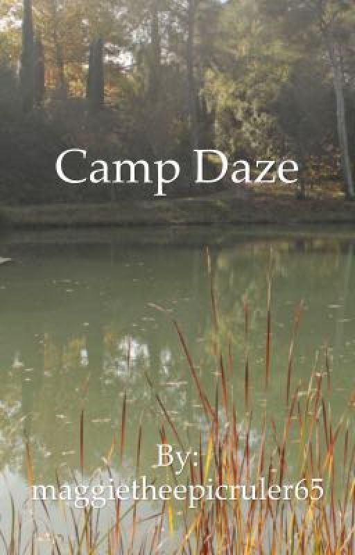 Camp Daze {Luke} by maggietheepicruler65