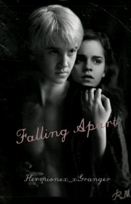 Dramione-Falling Apart cover