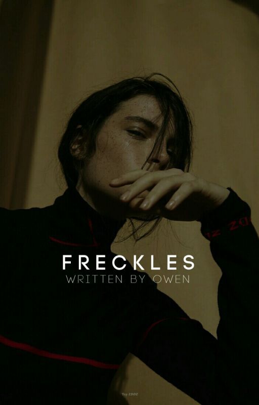 freckles. | ✔ by weavingseas