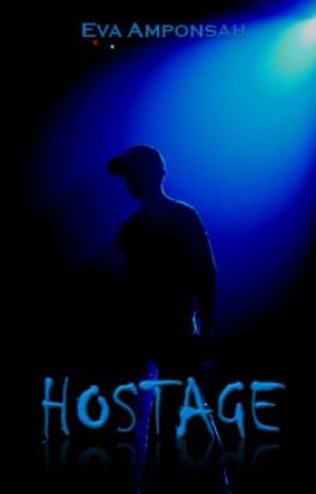 Hostage (Big Time Rush fanfic thriller) by EvaAmponsah