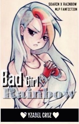 Bad Girl Rainbow   (FINISHED) cover