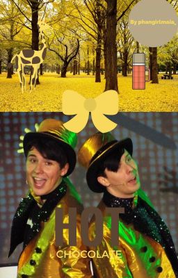 Hot Chocolate (Dan and Phil x reader) cover