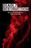 Deadly Destruction - Book Two  ✔️