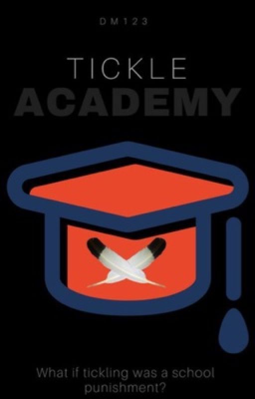 Tickle Academy by demonoftheearth666