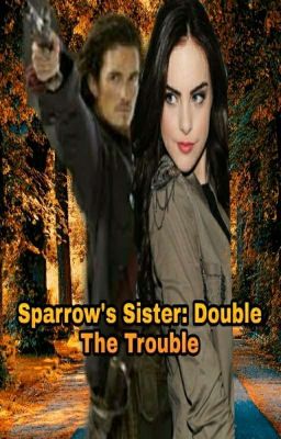 Sparrow's Sister: Double The Trouble cover