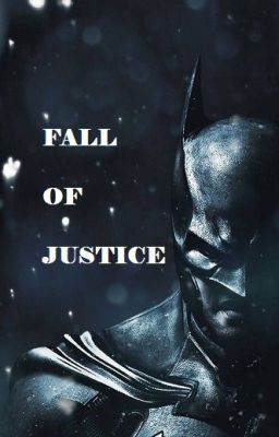 Fall of Justice cover