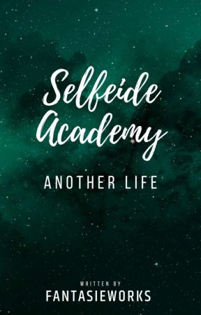 Selfeide Academy II: Another Life RAW  by FantasieWorks