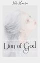 Lion Of God [HIATUS] by Nur_Haura