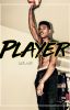 Player (A Bryshere Gray Story)