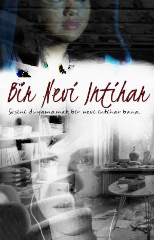 BİR NEVİ İNTİHAR by zhrlpapatya