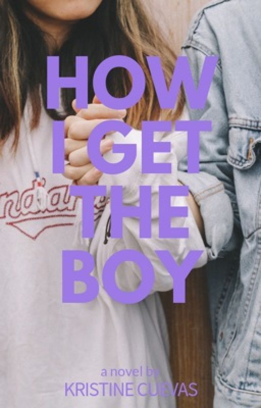 How I Get the Boy by _fearlessdreamer